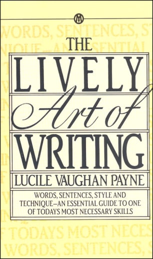 Lively Art of Writing