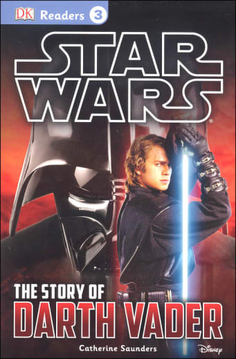 Star Wars: Story of Darth Vader (DK Reader Level 3)
