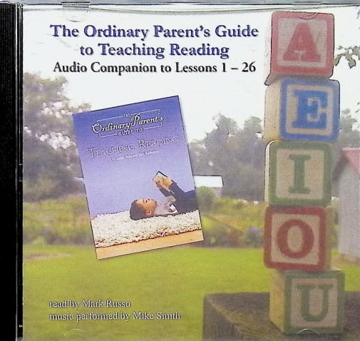 The Ordinary Parent's Guide to Teaching Reading Audio