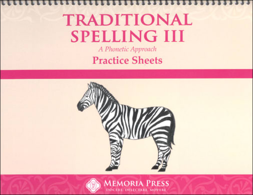 Memoria Press Traditional Spelling Practice Sheets 3