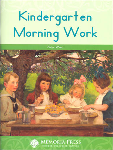 Memoria Press Kindergarten Morning Work