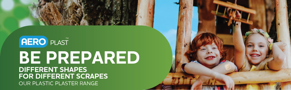 AeroPlast™BE PREPARED
Different Shapes for Different Scrapes
OUR PLASTIC Plaster Range