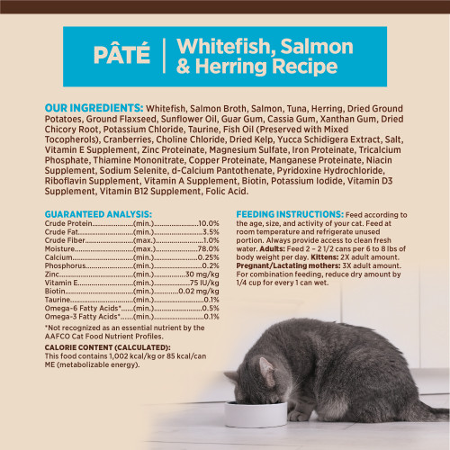 <p>Feeding Guidelines<br />
Feed according to the age, size, and activity of your cat. Feed at room temperature and refrigerate unused portion. Always provide access to clean fresh water.<br />
3oz, 85g<br />
Adults: Feed 2 – 2 ½ cans per 6 to 8 lbs. of body weight per day. Kittens: 2X adult amount. Pregnant/Lactating mothers: 3X adult amount. For combination feeding, reduce dry amount by ¼ cup for every 1 can wet.</p>
