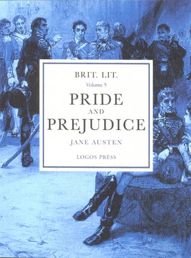 Brit Lit for Classical Schools Volume 5: Pride and Prejudice