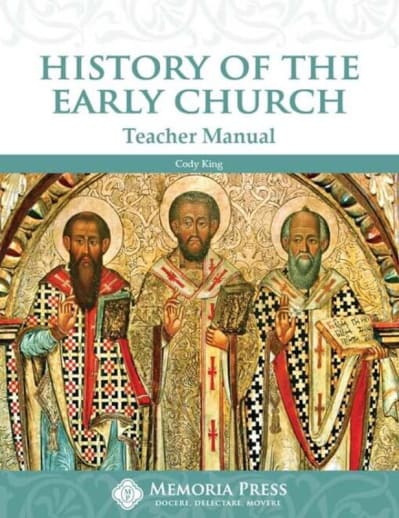 History of the Early Church Teacher Guide | Memoria Press