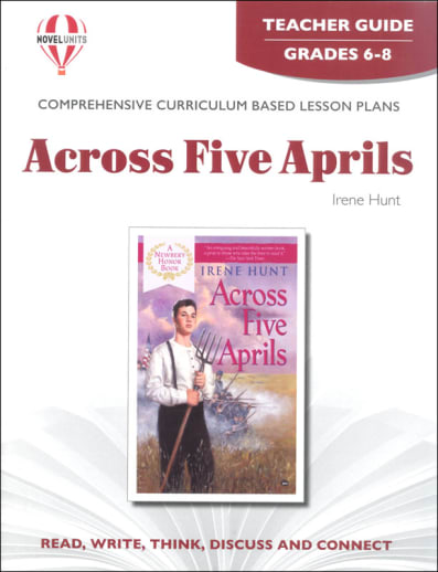 Across Five Aprils Novel Units Teacher Guide
