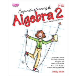 Cooperative Learning & Algebra 2 Secondary Activities Book, Grade 9-12