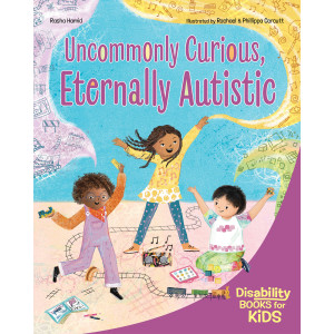 Uncommonly Curious, Eternally Autistic Picture Book