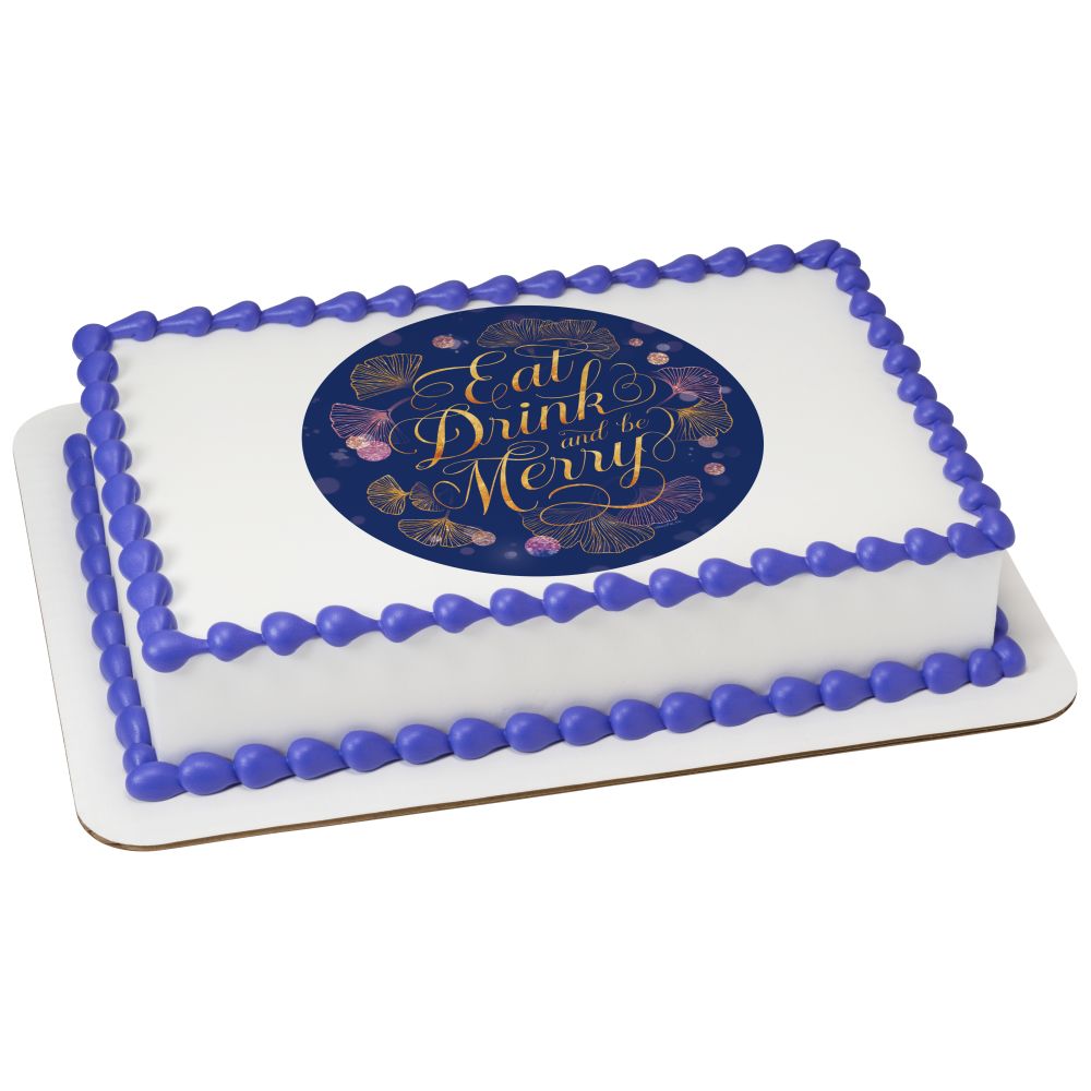 Image Cake Eat, Drink, and Be Merry