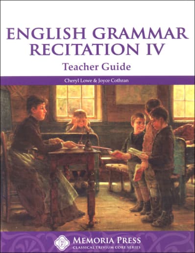 Memoria Press English Grammar Recitation Workbook 4 Teacher Guide