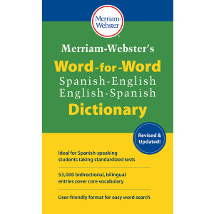 Merriam-Webster's Word-for-Word Spanish-English Dictionary
