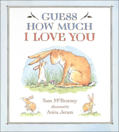 Guess How Much I Love You