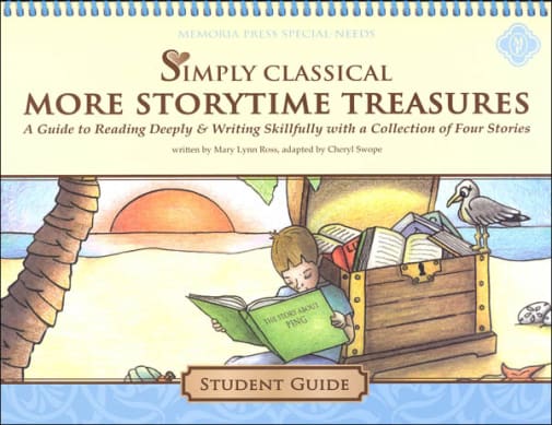 Memoria Press Simply Classical More StoryTime Treasures Student Guide