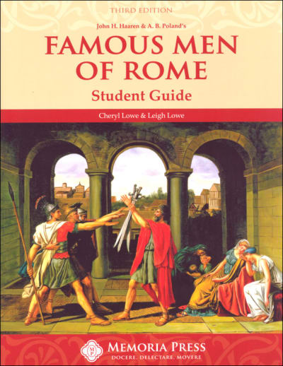 Famous Men of Rome Student Guide (3rd Edition) | Memoria Press
