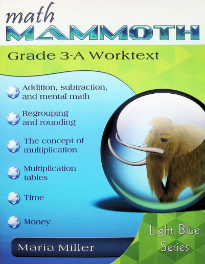 Math Mammoth Light Blue Series Grade 3-A Worktext (2024 edition)