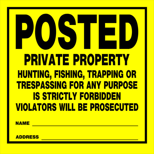 Posted Private Property Sign (11