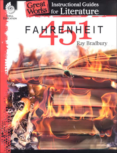 Fahrenheit 451: Great Works Instructional Guides for Literature