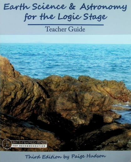 Earth Science & Astronomy for the Logic Stage Teacher's Guide (3rd Edition)