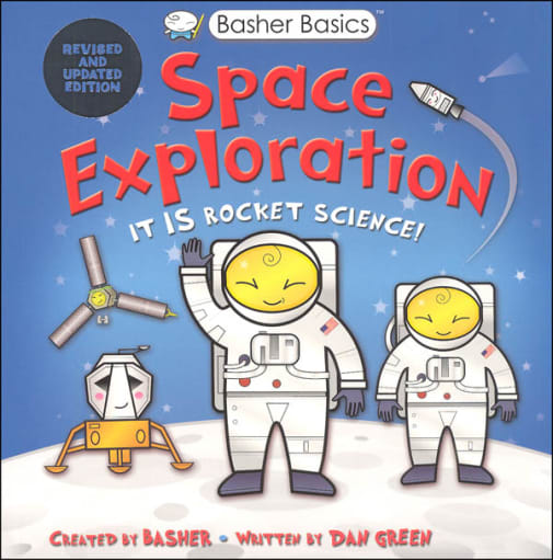 Basher Basics: Space Exploration
