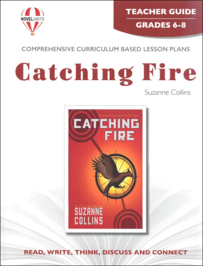 Catching Fire Novel Units Teacher Guide