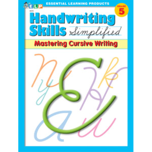 Handwriting Skills Simplified Book: Mastering Cursive Writing
