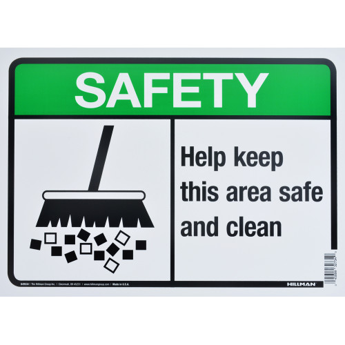 Keep This Area Safe and Clean Safety Sign (10