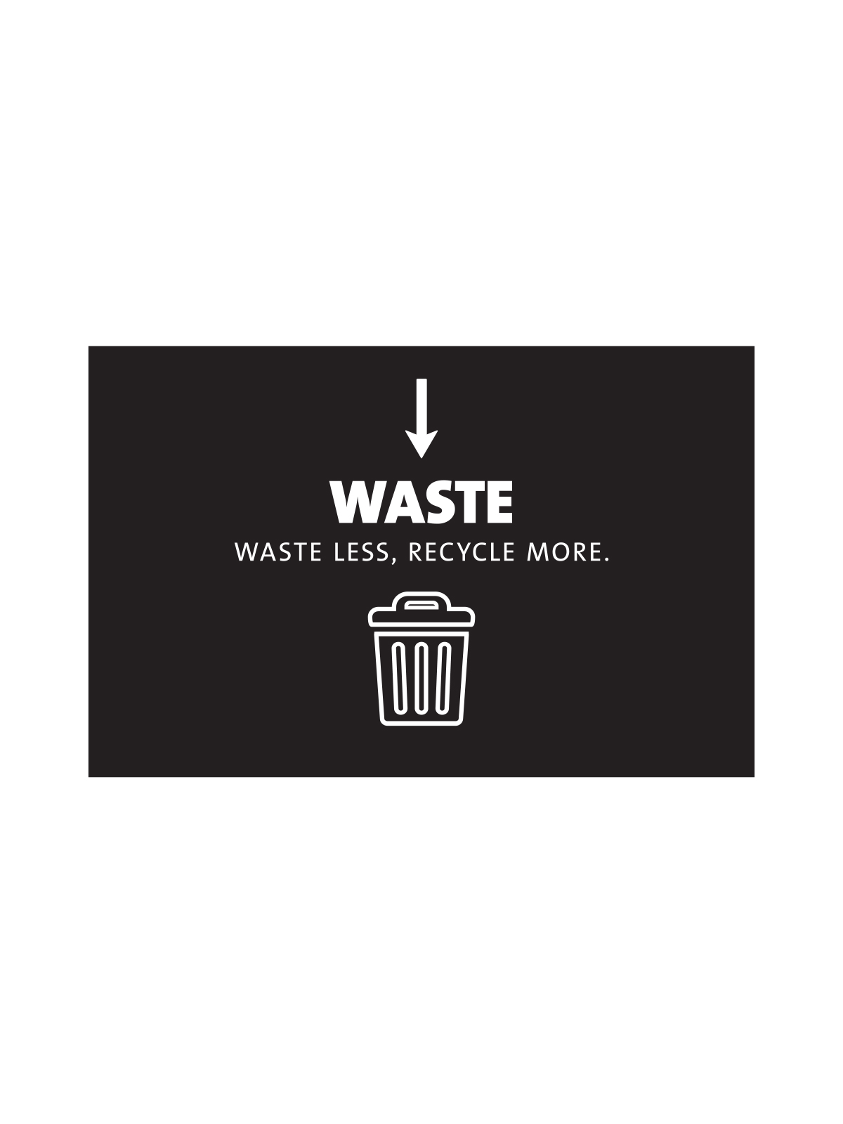 EVOLVE – Sign – Waste – Black-White