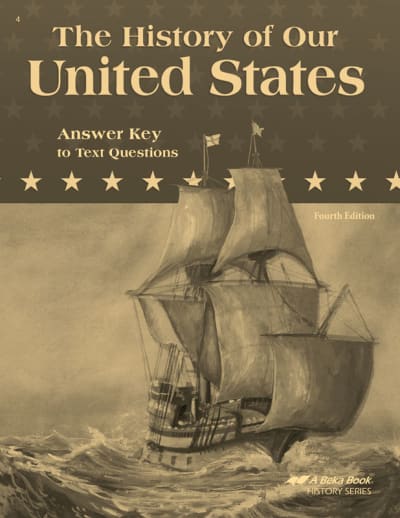 Abeka History of Our United States Answer Key (4th Edition)