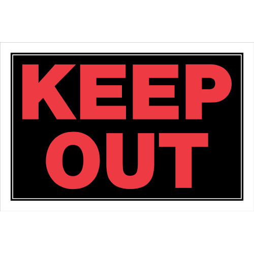Keep Out Sign (8