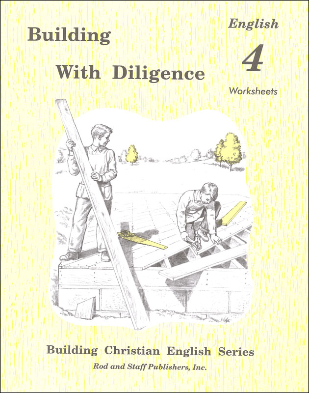 Building With Diligence Grade 4 Worksheets