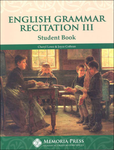 Memoria Press English Grammar Recitation Workbook 3 Student Book