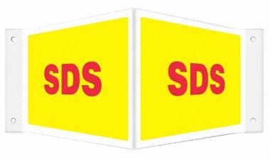 Health Care Logistics SIGN, SDS PETG HIGH VISIBILITY
