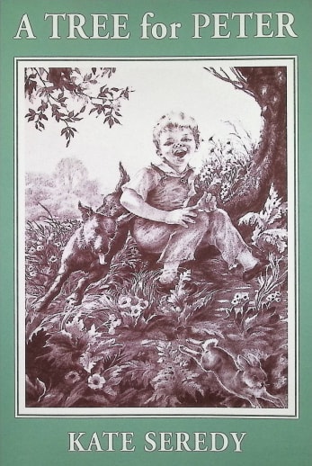 A Tree for Peter by Kate Seredy