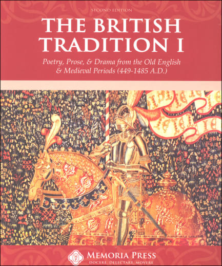 The British Tradition 1 (2nd Edition) | Memoria Press