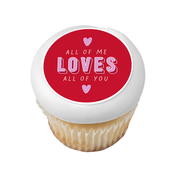 All Of Me Loves All Of You PhotoCake® Edible Image®