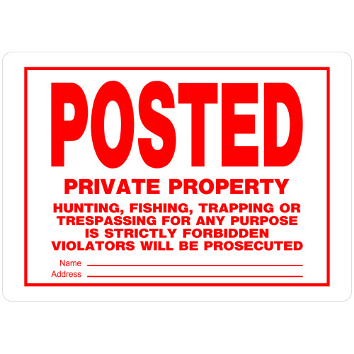 Posted Private Property Sign (10