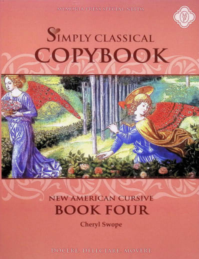 Memoria Press Simply Classical Copybook Cursive Book Four