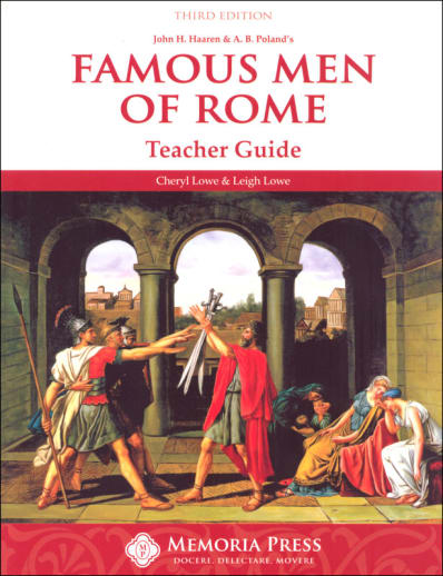 Famous Men of Rome Teacher Guide (3rd Edition) | Memoria Press