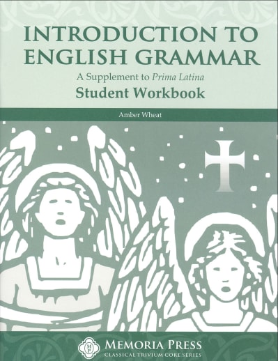 Introduction to English Grammar Student Workbook | Memoria Press