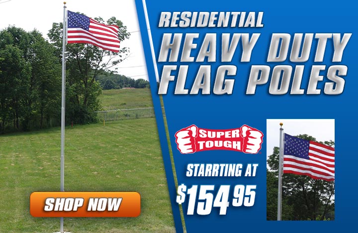 Super Tough Heavy-Duty Residential Flagpoles Starting at $154.95 - Shop Now