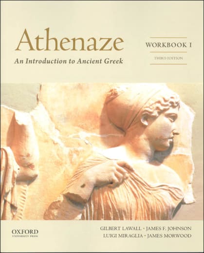 Athenaze: Introduction to Ancient Greek Workbook I (Third Edition Revised)