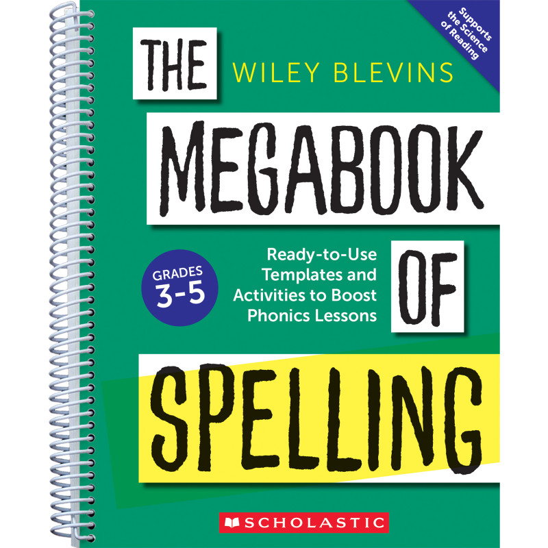 The Megabook of Spelling, Grades 3-5, Ready-to-Use Templates and Activities to Boost Word Study Lessons, Spiral Bound
