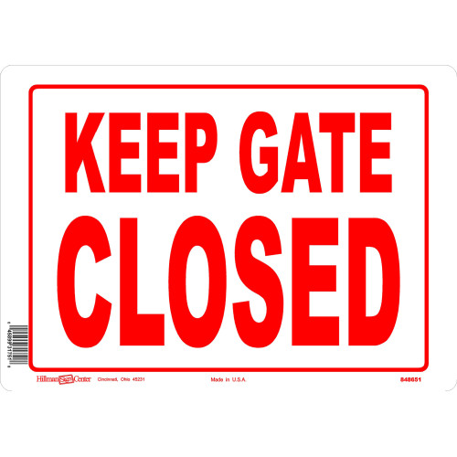 Keep Gate Closed Sign, 10