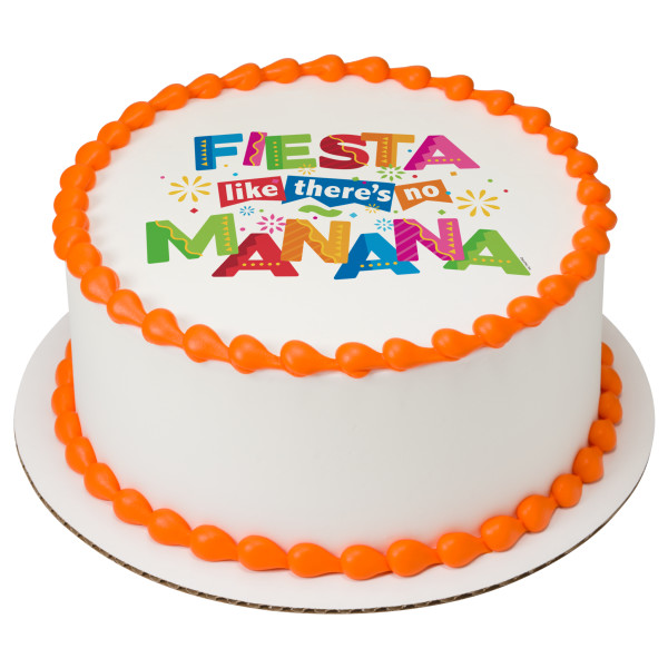 Fiesta Like There's No Mañana PhotoCake® Edible Image®