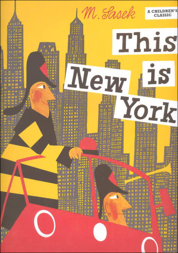 This Is New York by Miroslav Sasek