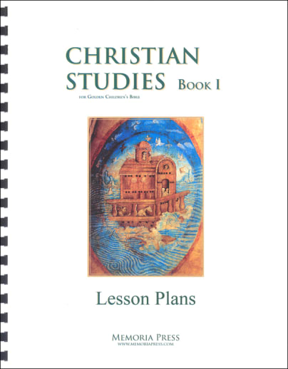 Memoria Press Christian Studies Book 1 Lesson Plans