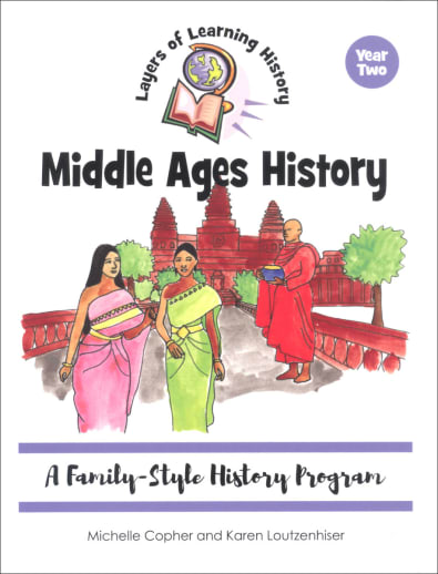 Middle Ages History for Layers of Learning (Year Two)