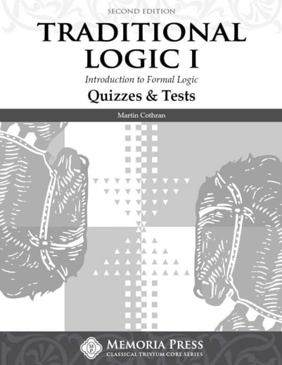 Memoria Press Traditional Logic 1 Quizzes and Tests