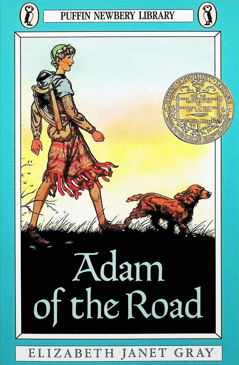 Adam of the Road by Elizabeth Janet Gray