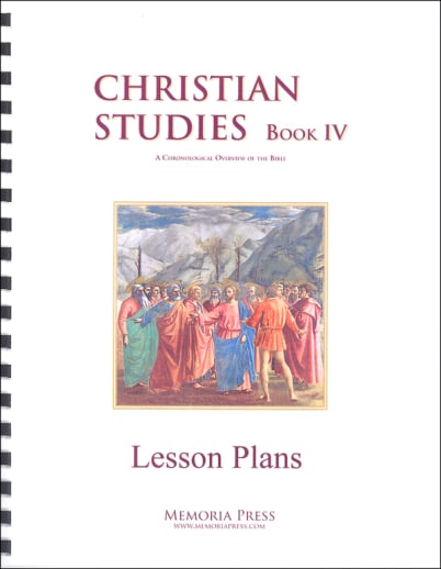Memoria Press Christian Studies Book 4 Lesson Plans